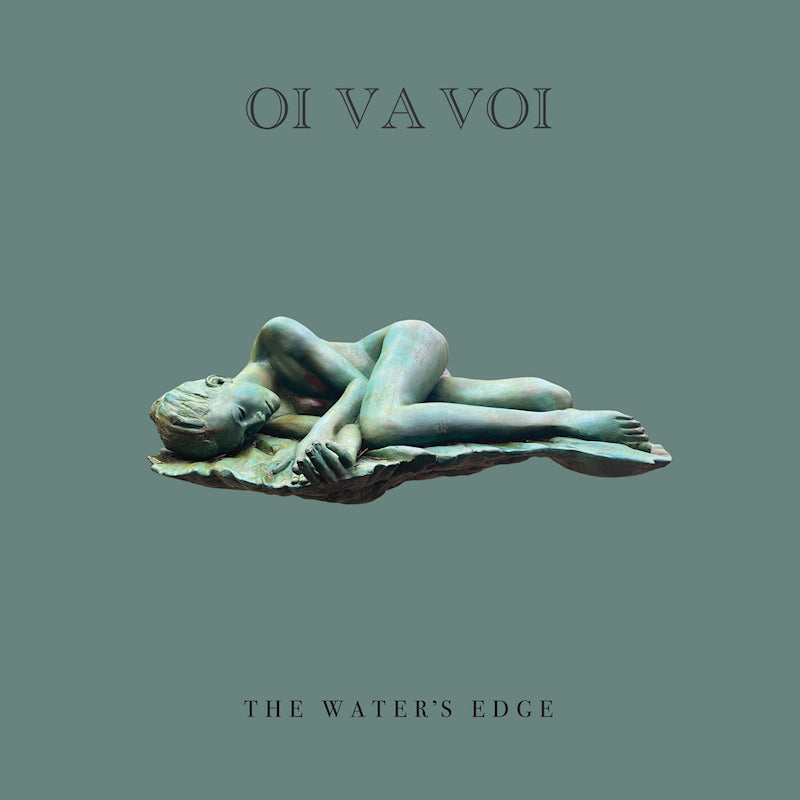 Oi Va Voi - The water's edge (CD)