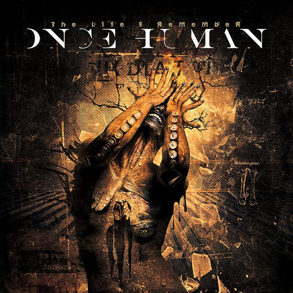 Once Human - The life i remember (Logan Mader's (Ex- Machine Head & Soulfly) Debut Album CD)