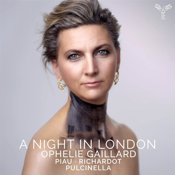 Ophelie Gaillard - A night in london (Pulcinella Orchestra/Sandrine Piau/Lucile Richardot CD)