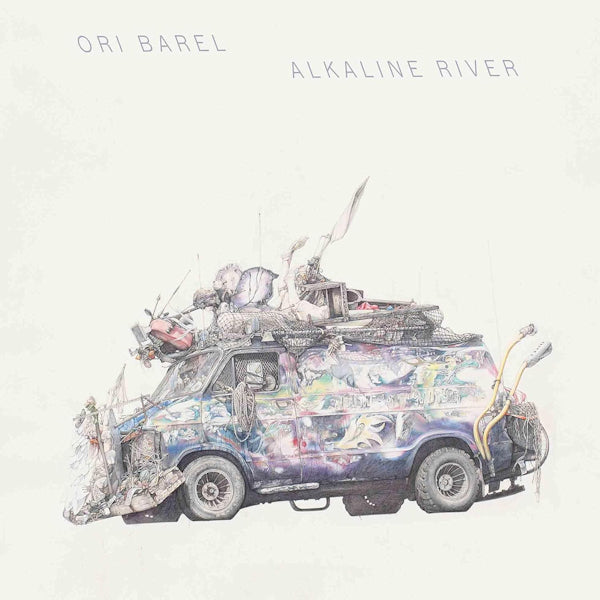 Ori Barel - Alkaline river (LP)