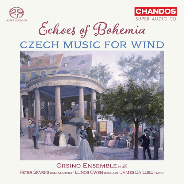Orsino Ensemble - Echoes Of Bohemia: Czech Music For Wind (Czech Music For Wind, Super Audio CD Super Audio CD)