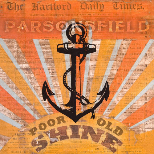 Parsonsfield - Poor old shine (Afterparty LP)