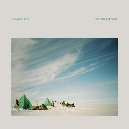 Penguin Cafe - Handfuls of night (CD)