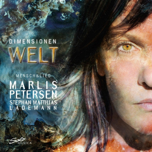 Marlis Petersen - Dimensionen-welt (Stephen Matthias Lademann CD)