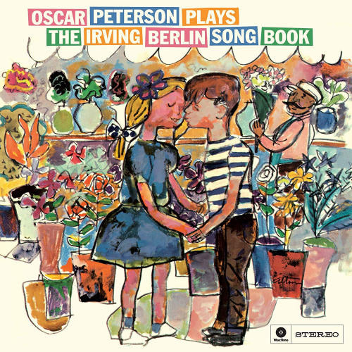 Oscar Peterson - Plays the irving berlin songbook (..Songbook/ 4 Bonus Tracks/ 180gr., High Quality LP)