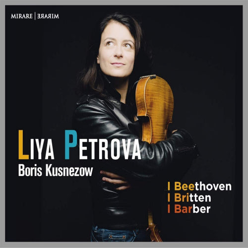 Liya Petrova - Beethoven/britten/barber (Boris Kusnezow CD)