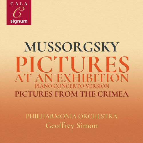 Geoffrey Simon - Pictures at an exhibition (piano concerto version) (& Pictures From the Crimea / By Mussorgsky CD)