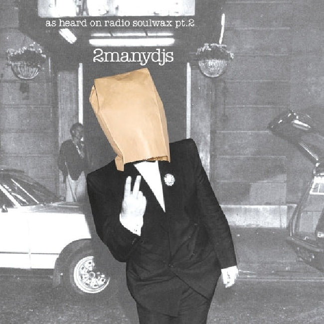 Two Many Dj's - As heard on radio soulwax pt 2 (5934073 CD)