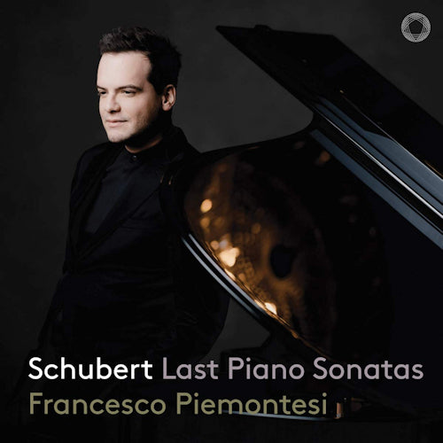 Francesco Piemontesi - Schubert last piano sonatas (.. Piano Sonatas, Digipak CD)