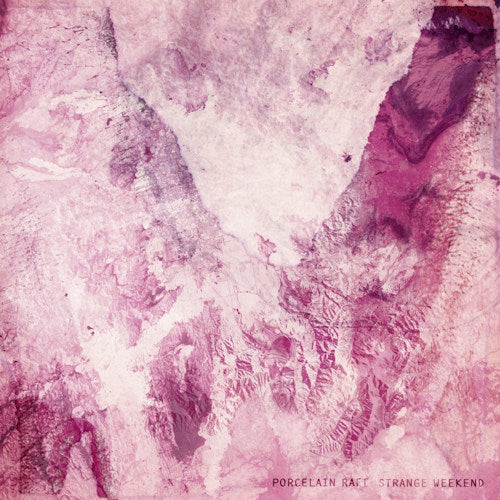 Porcelain Raft - Strange weekend (CD)
