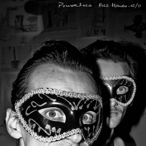 Powersolo - Buzz human (LP)