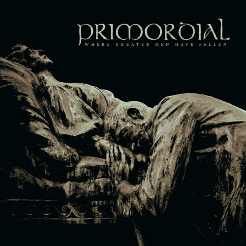 Primordial - Where greater men have fallen (=8th Studio Album For Irish Pagan Metallers= CD)
