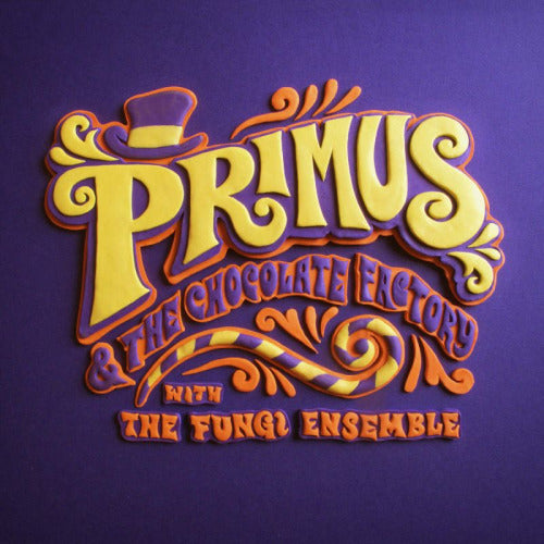 Primus - Primus & the chocolate (Factory With Fungi Ensemble CD)