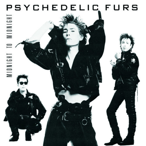 Psychedelic Furs - Midnight to midnight (Fifth Studio Album Incl. "Pretty In Pink" CD)