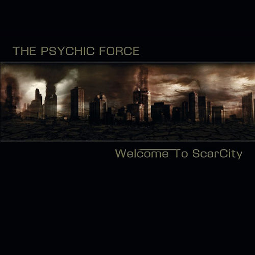 Psychic Force - Welcome to scarcity (CD)