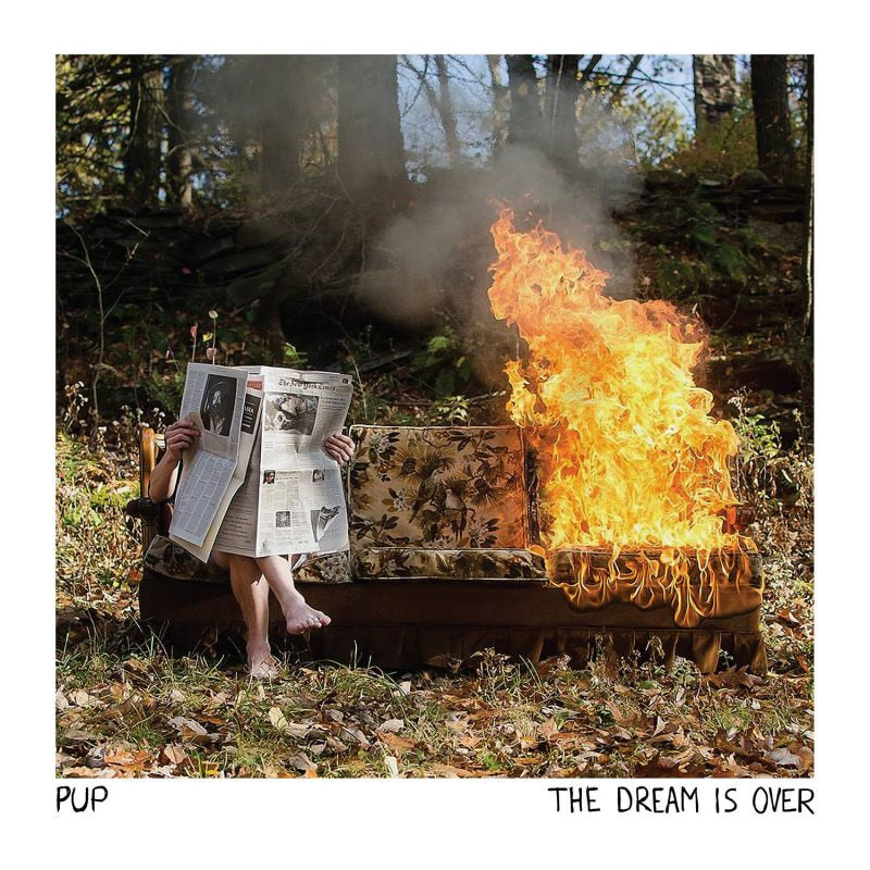 Pup - Dream is over (Gatefold Sleeve LP)