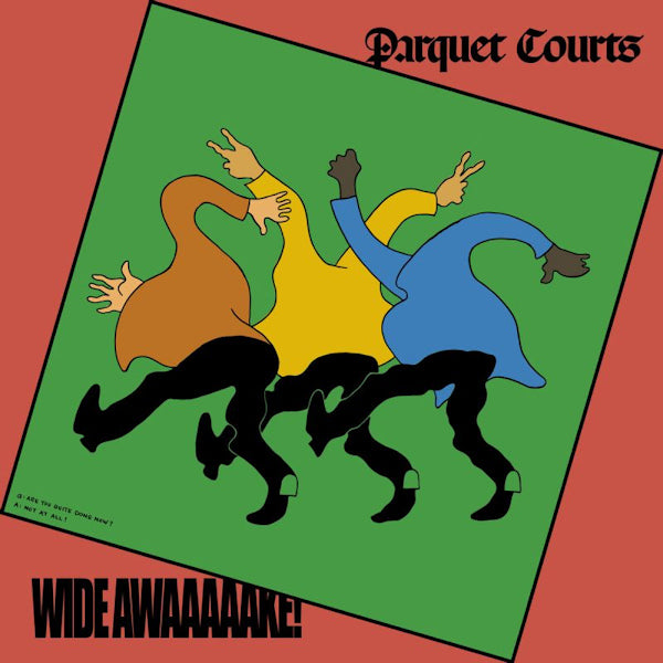 Parquet Courts - Wide awaaaaake! (CD)