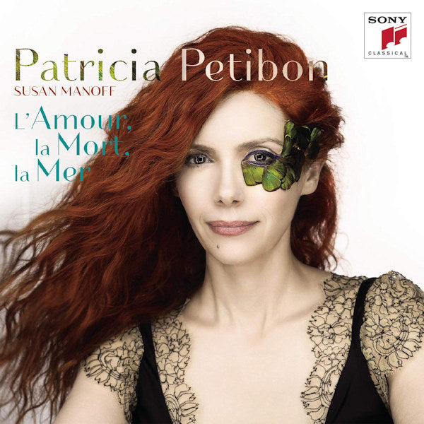 Patricia Petibon / Susan Manoff - L'amour, la mort, la mer (CD)