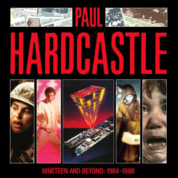 Paul Hardcastle - Nineteen and beyond: 1984-1988 (Paul Hardcastle 1984-1988 CD)