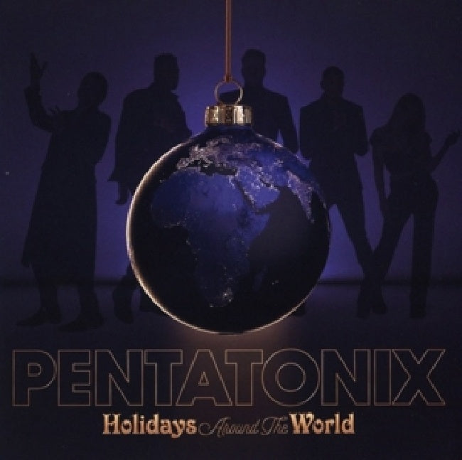 Pentatonix - Holidays around the world (CD)