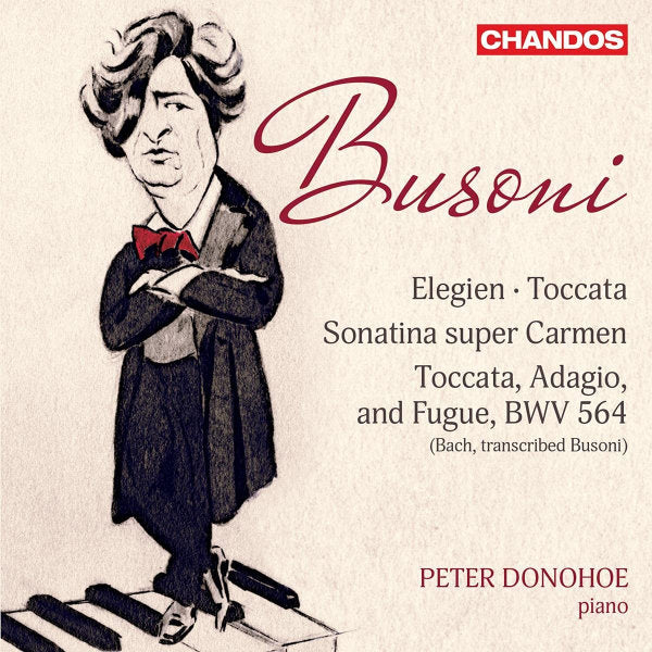 Peter Donohoe - Busoni: elegien / toccata / sonatina super carmen (CD)