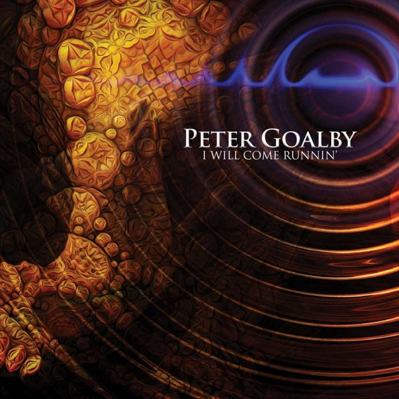 Peter Goalby - I will come runnin' (CD)