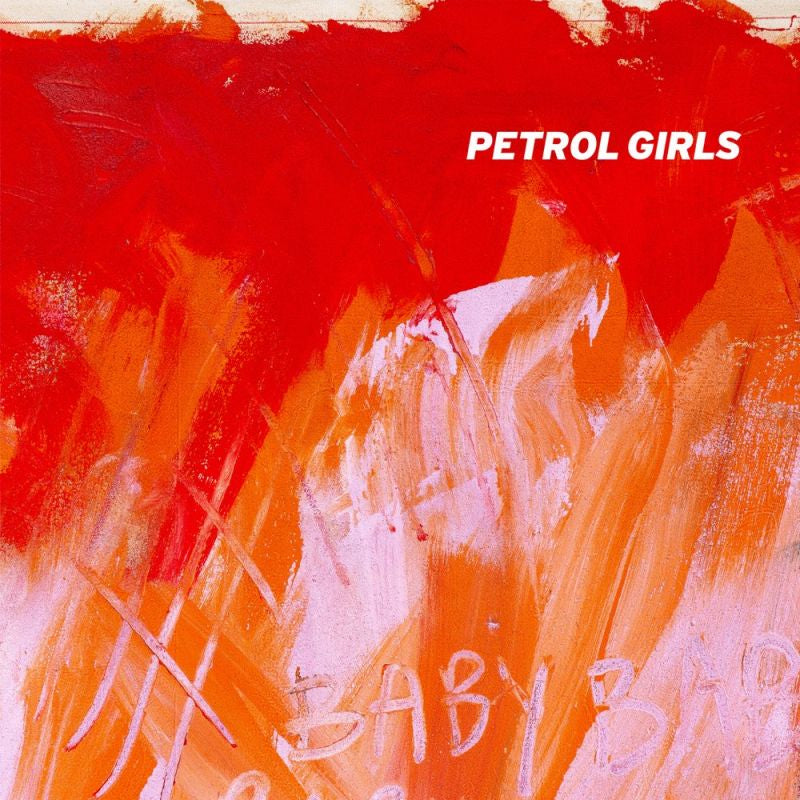 Petrol Girls - Baby (CD)