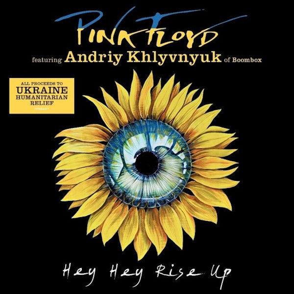 Pink Floyd - Hey hey rise up (Feat. Andriy Khlyvnyuk of Boombox 7-inch single)