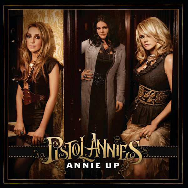 Pistol Annies - Annie up (CD)
