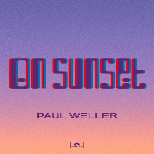 Paul Weller - On sunset (LP)
