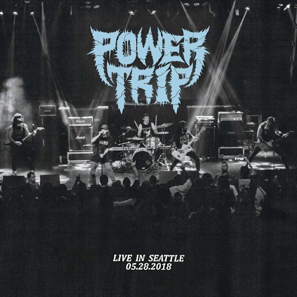 Power Trip - Live in seattle 05.28.2018 (.. 05.28.2018 /Blue Black Splattered Vinyl LP)