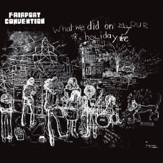 Fairport Convention - What we did on our holidays (LP)