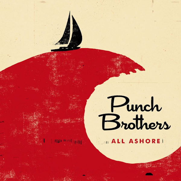Punch Brothers - All ashore (CD)