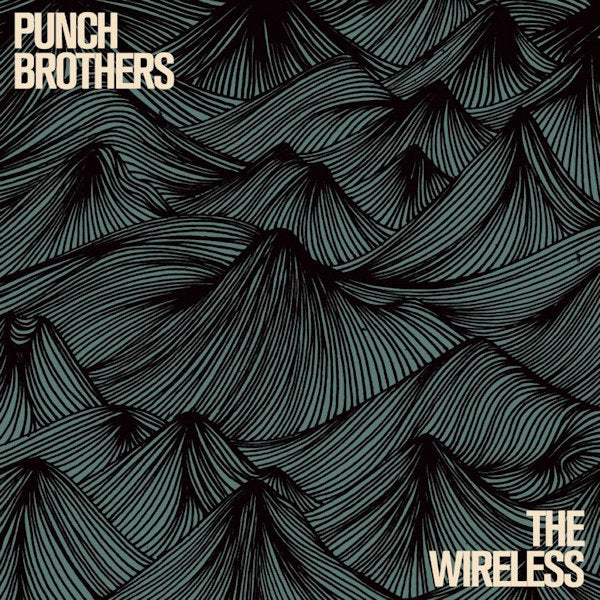 Punch Brothers - The wireless (CD)