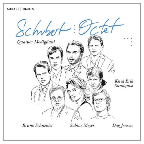 Quatuor Modigliani - Schubert octet (Sabine Meyer/Knut Erik Sundquist/Bruno Schneider/Jensen CD)