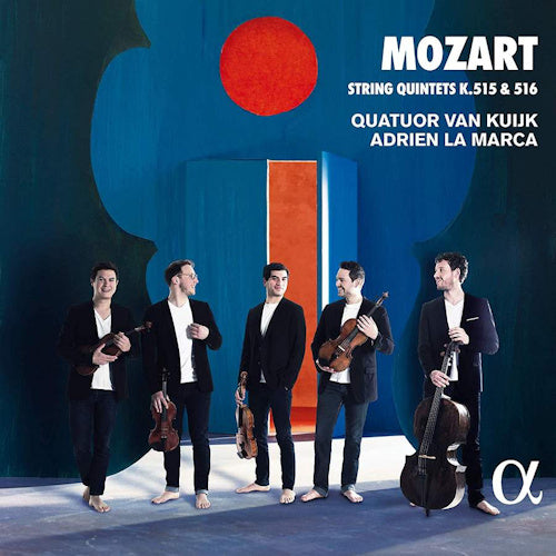 Wolfgang Amadeus Mozart - String quintets k.515/516 (Quatuor Van Kuijk/Adrien La Marca CD)
