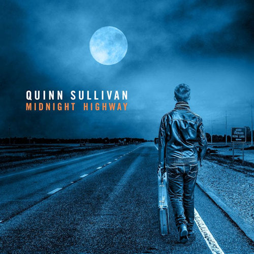 Quinn Sullivan - Midnight highway (180gr. / 1 Bonus Track, High Quality, Bonus Track(S), Download Code LP)