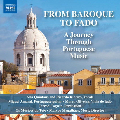 V/A (Various Artists) - From baroque to fado (Ana Quintans/Ricardo Ribeiro/Miguel Amaral A.O. CD)