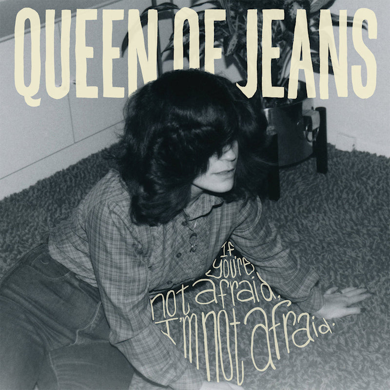 Queen Of Jeans - If you're not afraid, i'm not afraid (CD)