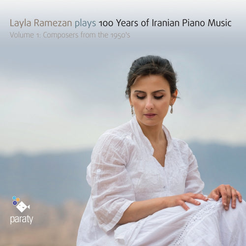 Layla Rameza - 100 years of iranian piano (CD)