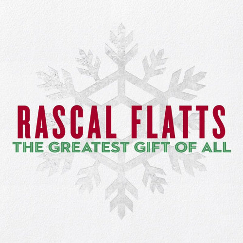Rascal Flatts - Greatest gift of all (CD)