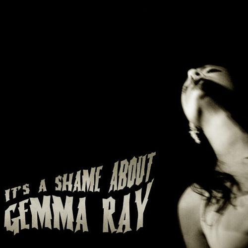 Gemma Ray - It's a shame about gemma ray (LP)