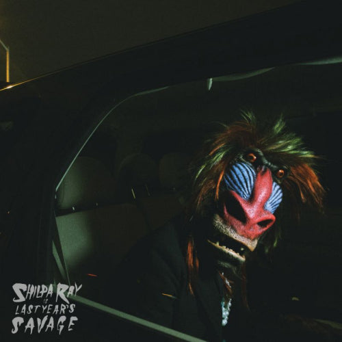 Shilpa Ray - Last year's savage (LP)