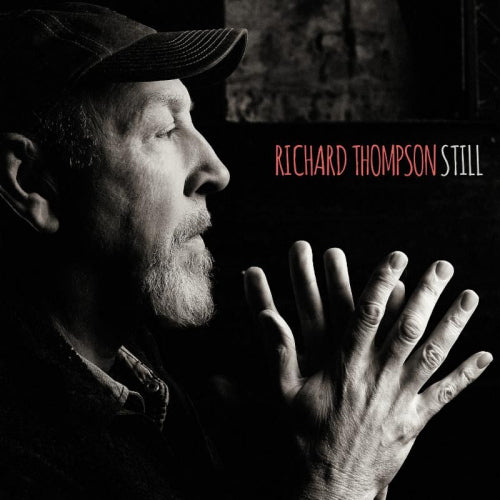 Richard Thompson - Still (3rd Lp Has the Songs From the Variations Ep, Deluxe Edition, High Quality LP)