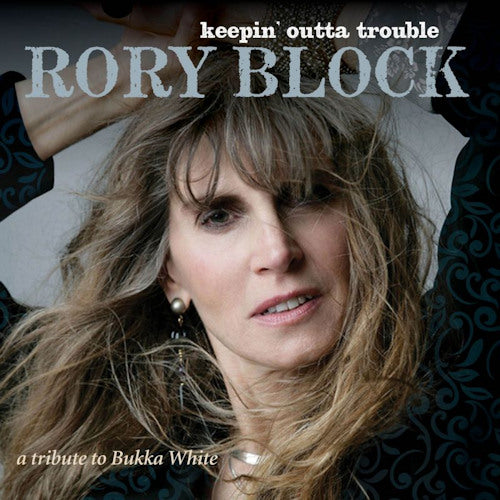 Rory Block - Keepin 'outta trouble - a tribute to bukka white (CD)