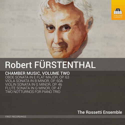R. Furstenthal - Chamber music vol.2 (The Rossetti Ensemble CD)