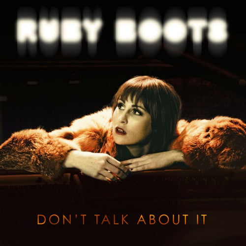 Ruby Boots - Don't talk about it (CD)