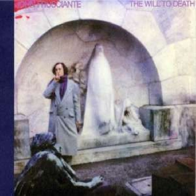 John Frusciante - Will to death (LP)
