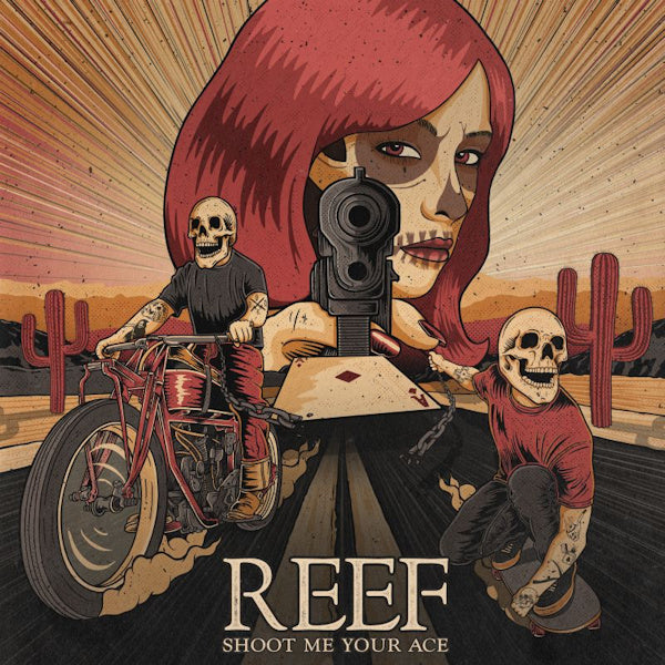 Reef - Shoot me your ace (CD)