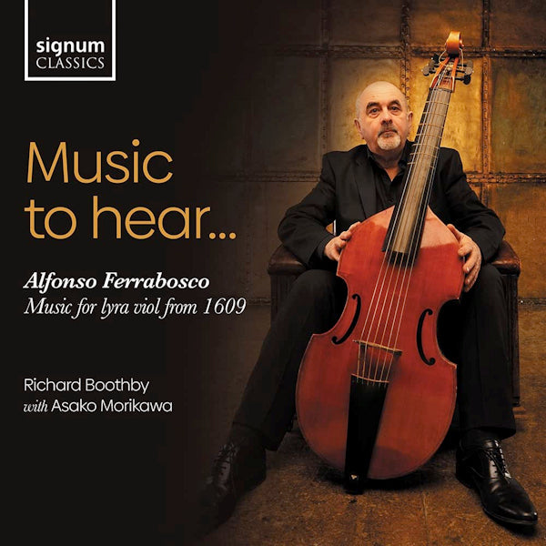 Richard Boothby - Music to hear alfonso ferrabosco, music for lyra viol from 1609 (CD)